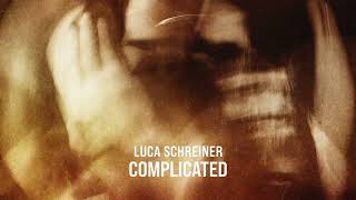 Luca Schreiner - Complicated [Ultra Records]