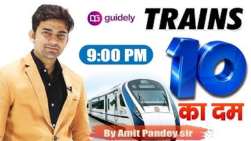 10 Best Concepts Trains for All Banking Exams | Maths by Amit Sir