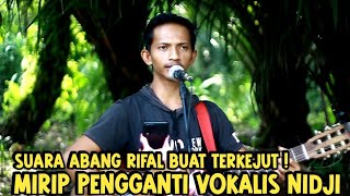 JANGAN LUPAKAN | SUARA PEMUDA ASAL RIAU INI KENA SAMPAI KE HATI MIRIP VOKALIS NIDJI