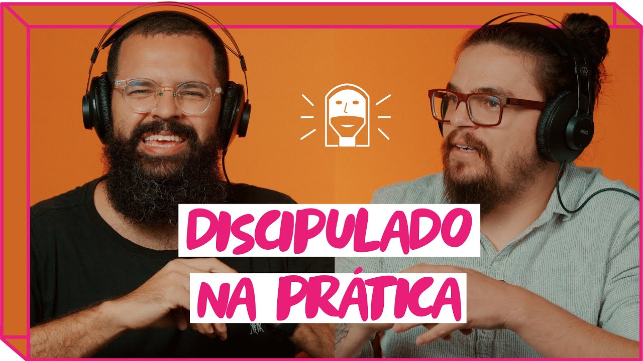 DISCIPULADO NA PRÁTICA - Podcast Copiando Jesus