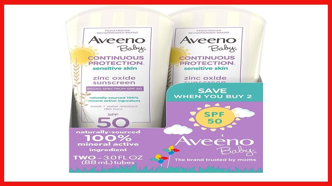 Great product -  Aveeno Baby Continuous Protection Zinc Oxide Mineral Sunscreen Lotion for Sensitive