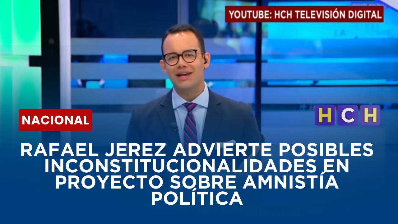 Rafael Jerez advierte posibles inconstitucionalidades en proyecto sobre amnistía política