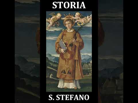 Video Santo Stefano - Storia - dicembre 26