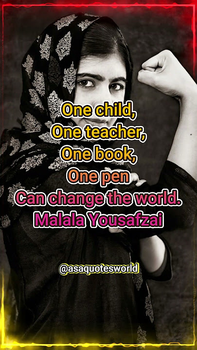 👉Malala Yousafzai quotes that inspire us to be better #shorts #youtubeshorts