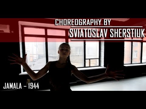 Jamala 1944 Choreography By SVIATOSLAV SHERSTIUK Dancing Nana Shishkina