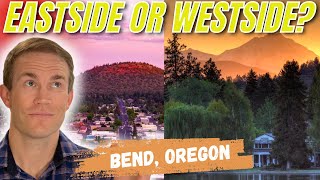 The East Vs West Side Of Bend Oregon | Bend Oregon Real Estate | Living In Bend Oregon | Bend Oregon Update