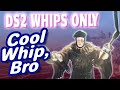 Can I beat Dark Souls 2 with WHIPS only?