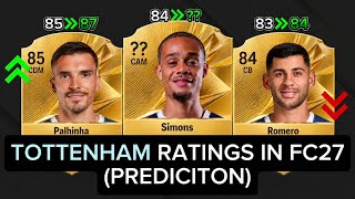 TOTTENHAM RATINGS IN FC27 🤯🙀 Van De Ven, Romero, Vicario