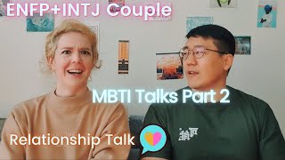 ENFP+INTJ MBTI Talk Part 2