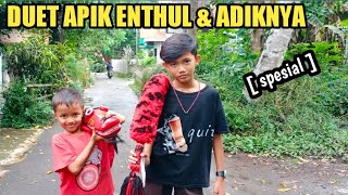 luar biasa..DUET ENTHUL & ADIKNYA