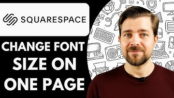 How to Change Font Size on One Page in Squarespace 2025