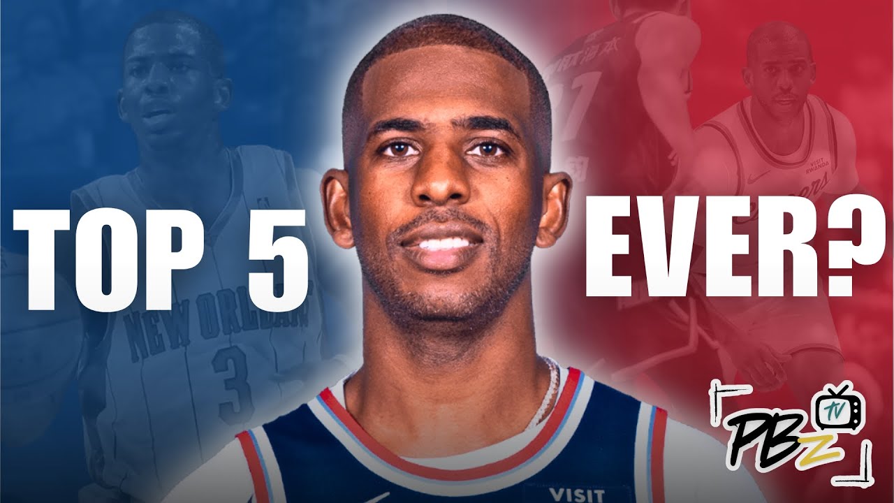 Is Chris Paul a Top 5 Point Guard of All Time?