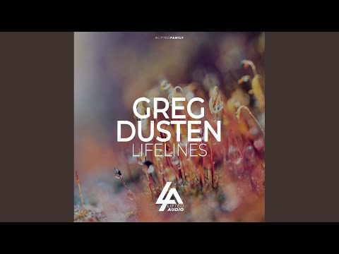 Greg Dusten — Lifelines (Extended Mix)