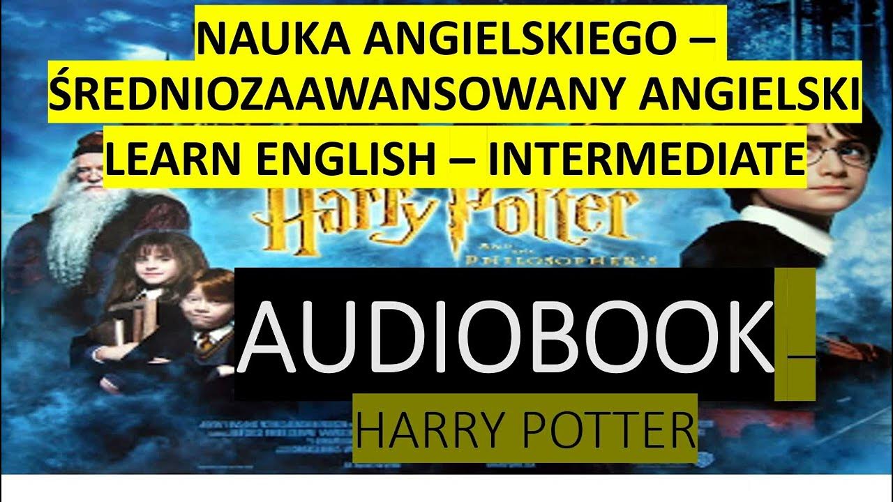 Harry Potter Po Angielsku Z Polskimi Napisami Audiobook English/Polski - Harry Potter and the Philosopher's Stone - #