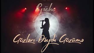Gozleri Deydi Gozume - Pyscho Yeni Cover Ai 2026