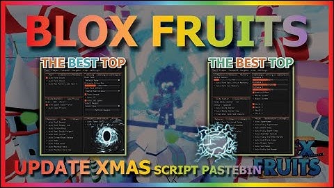 BLOX FRUITS Script Pastebin 2023 UPDATE XMAS AUTO FARM | AUTO QUEST | AUTO RAID | MASTERY (BEST)🎄🎅