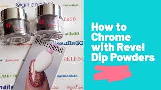 How to Chrome Dip Powders / Revel Holo Chrome