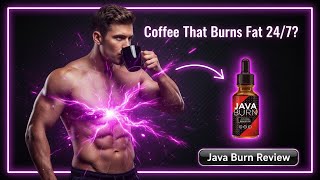 ☕ Java Burn Review | Does It Really Boost Metabolism & Burn Fat?
