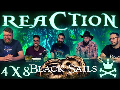 Black Sails 4x8 REACTION!! "XXXVI."