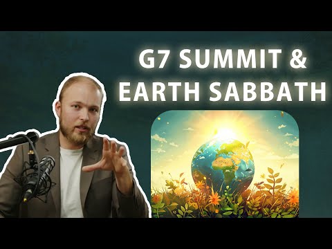 G7 and Global Earth Sabbath - Prophecy Wire