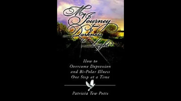 My Journey from Darkness to Light by Patricia Pott...