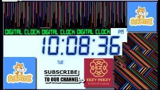 EASIEST WAY TO MAKE A DIGITAL CLOCK IN SCRATCH |EEZY PEEZY|