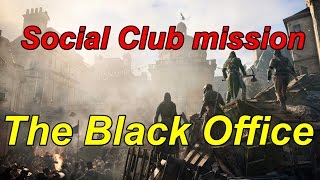 Ins Creed Unity Walkthrough, Social Club Mission The Black Office