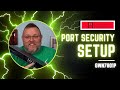 Switchport Security Setup and Test