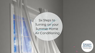 Six Steps to Turning on your Summer Home Air Conditioning