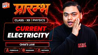 Current Electricity - Ohm's Law 🔥| 🔴 LIVE | Class 12 Physics | Prarambh Batch NEET 2027