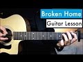 Broken Home - 5 Seconds of Summer | Guitar Tutorial (Lesson) Chords