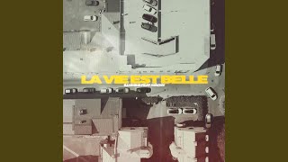 La Vie Est Belle