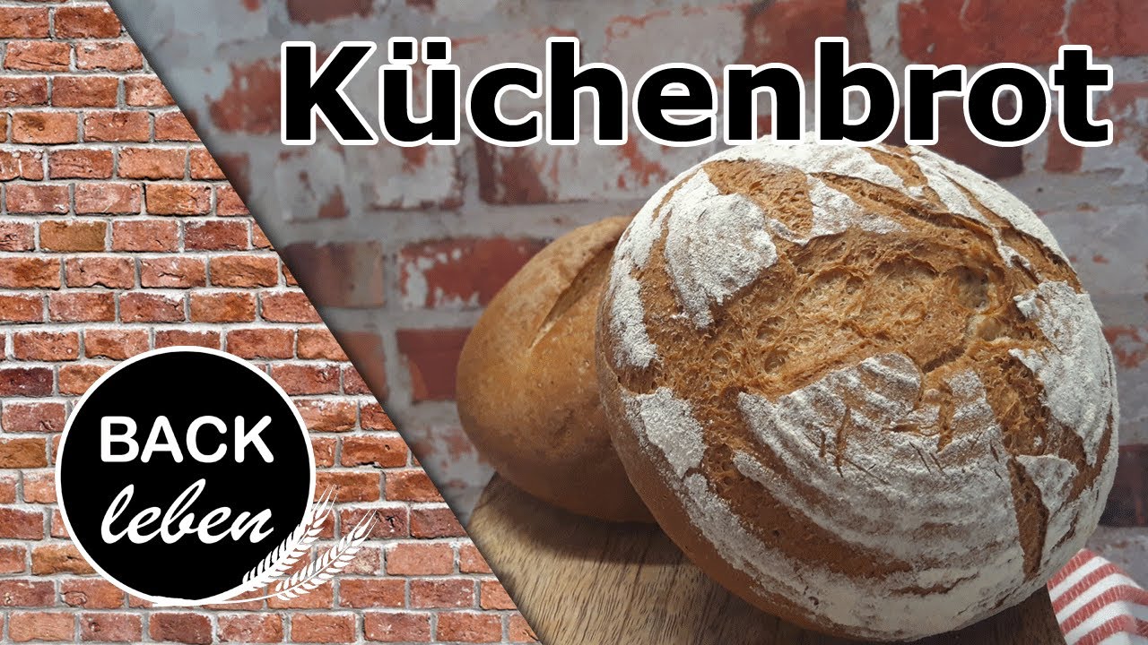 Küchenbrot! Ein einfaches und leckeres Brot mit Zutaten, die jeder Zuhause hat