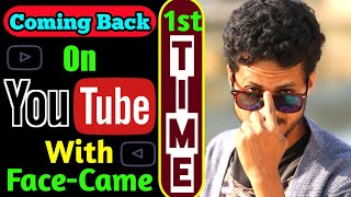 Coming Back On YouTube With Face-Cam | @rahulslogic by Rahul | Stay Tuned |#Intro| Keep Supporting|