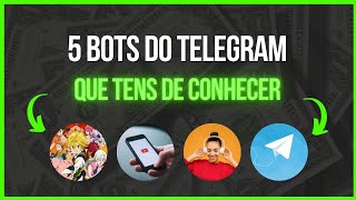 5 Bots do telegram que você deveria conhecer 2022 | Novos truques