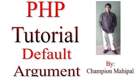 Learn PHP Tutorial 14 Function with Default Arguments
