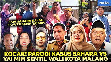 KOCAK! PARODI KASUS SAHARA VS YAI MIM SENTIL WALI KOTA MALANG