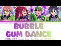 ES BUBBLE GUM DANCE MELLOW DEAR US Color Coded Lyrics KAN ROM ENG