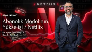 Fiyatın Ötesinde Abonelik Modelinin Yükselişi Netflixin Abonelik Stratejisi