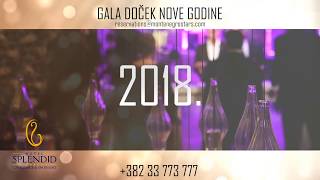 Gala doček NOVE GODINE 2018. u Splendidu!