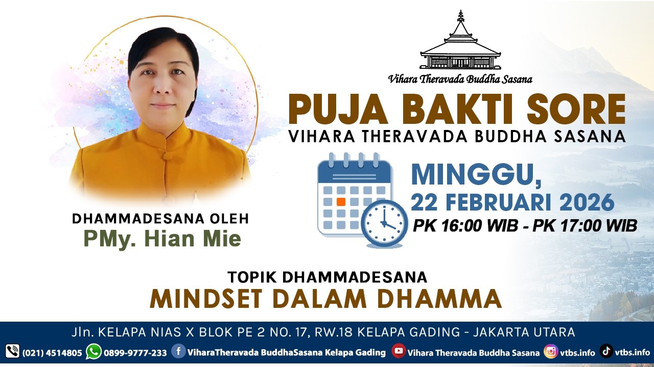 PUJA BAKTI SORE ONLINE VIHARA THERAVADA BUDDHA SASANA | MINGGU, 22 FEBRUARI 2026