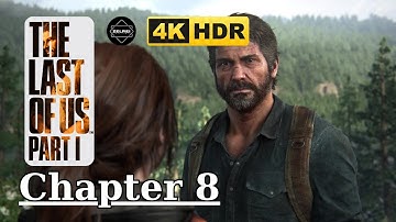The Last of Us Part 1 Gameplay Walkthrough (4K 60FPS) Chapter 8 The University - No Commentary