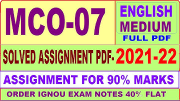 mco-07 solved assignment 2021-22 / mco 07 solved assignment in English / ignou mco 07