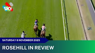 Rosehill in Review | Five Diamonds | 8 November 2025