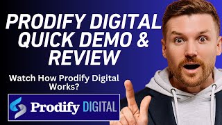 Prodify Digital Quick DEMO & Review | Complete Working Explained