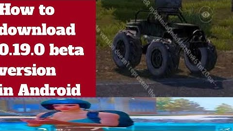 How to download pubg mobile 0.19.0 beta version in Android by YOUNG Gamer