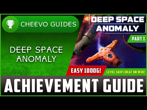 Deep Space Anomaly (Xbox/W10) - Achievement Guide (Level Skip Cheat) | +W10 STACK!!