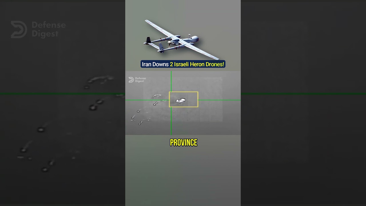 Iran Downs 2 Israeli Heron TP Armed Drones!