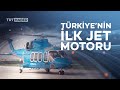 Trkiyenin ilk jet motoru gkbey ile havada