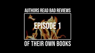 Authors Read Bad Reviews of Their Own Books: Episode 1 | A Mighty Blaze